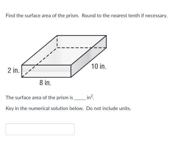 MATH!!! (please answer correctly...) find the surface area of the prism-example-1