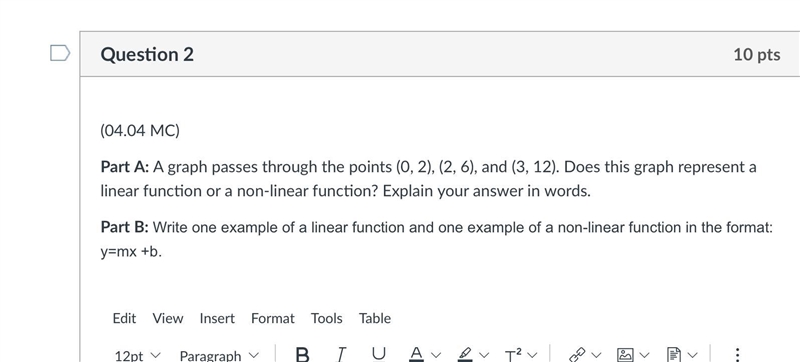 Part A: A graph passes through the points (0, 2), (2, 6), and (3, 12). Does this graph-example-1