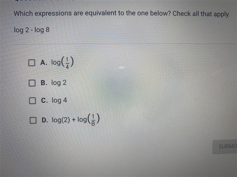 Which expressions are equivalent to the one below? Check ALL that apply. log2 - log-example-1