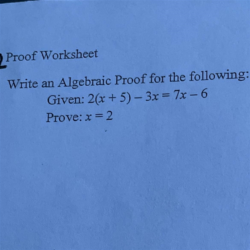 Write an Algebraic proof for the following-example-1