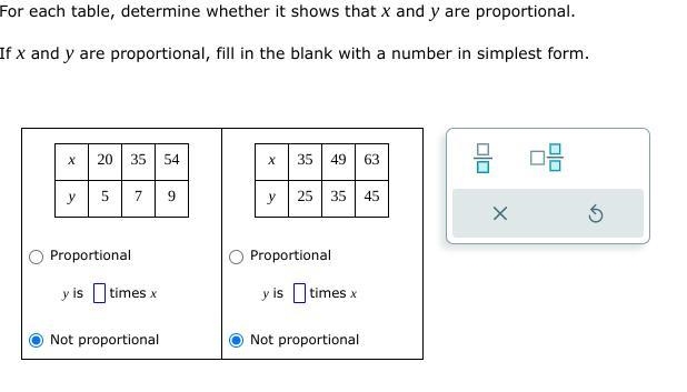 PLEASE HELP For each table, determine whether it shows that x and y are proportional-example-1