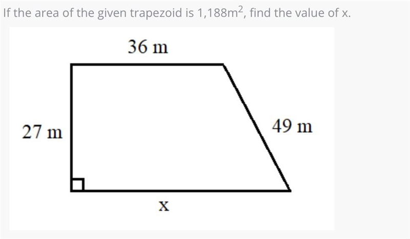 If the area of the given trapezoid is 1,188m^2, find the value of x.-example-1