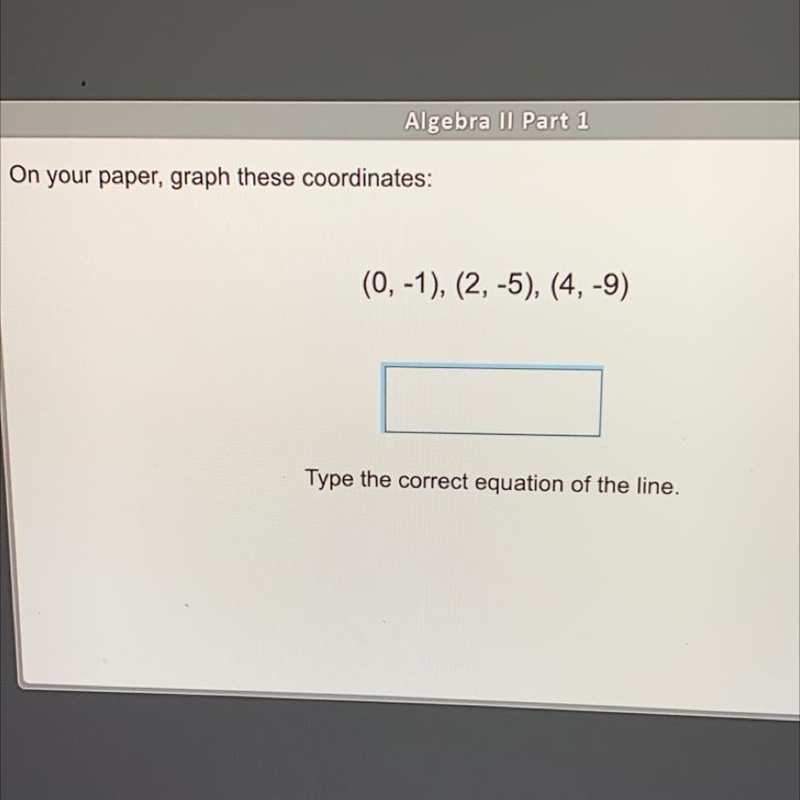 Type the correct question of the line-example-1