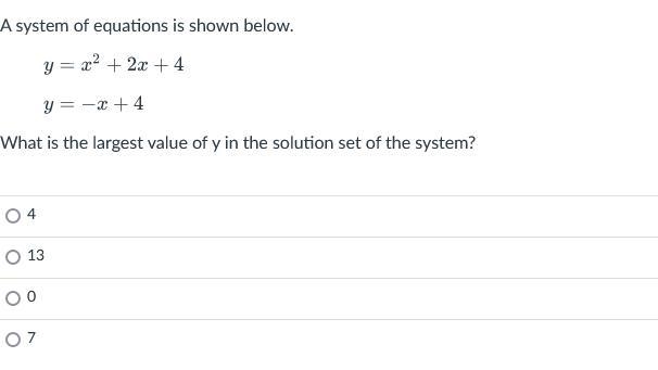 A system of equations is shown below.What is the largest value of y in the solution-example-1