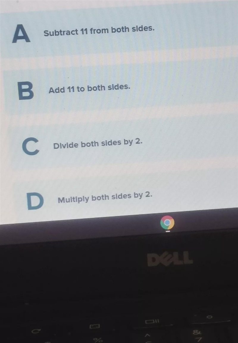 Whats is the first step in solving the equation 2y-11=25?-example-1