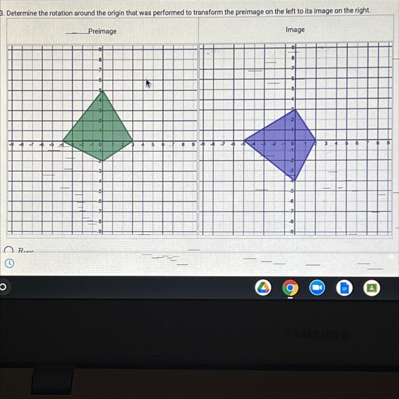 Determine the rotation around the origin that was performed to transform the preimage-example-1