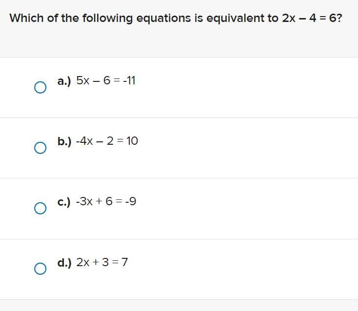 Which of the following equations is equivalent to 2x – 4 = 6?-example-1