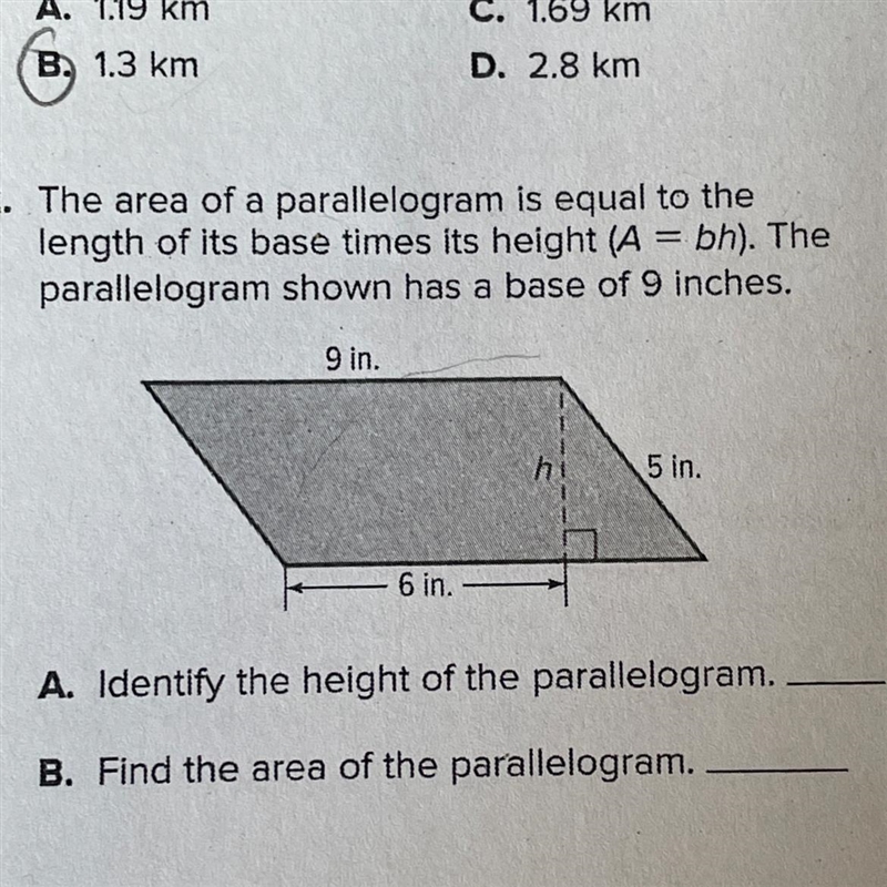 “Identify the height of the parallelogram” Would the height be 7 Inches? It’s just-example-1