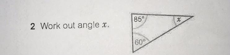 85° X 2 Work out angle x. 600-example-1