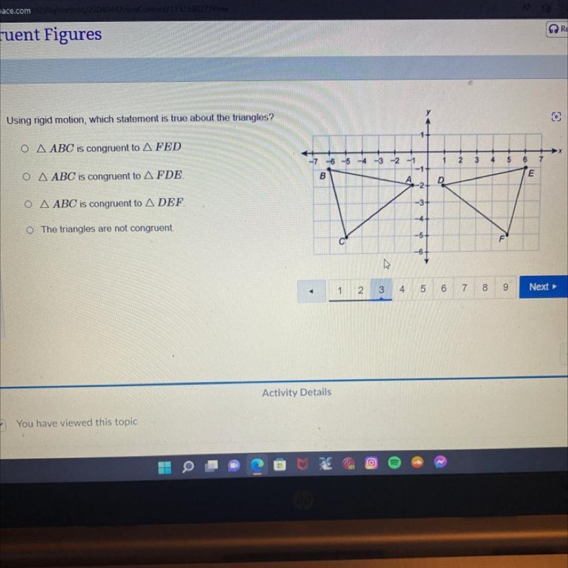 Using rigid motion, which statement is true about the triangles? O ABC is congruent-example-1