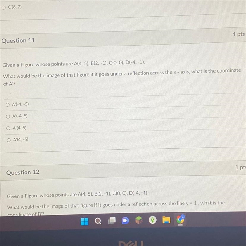 Given a Figure whose points are A(4, 5), B(2, -1), C(0, 0), D(-4, -1). What would-example-1