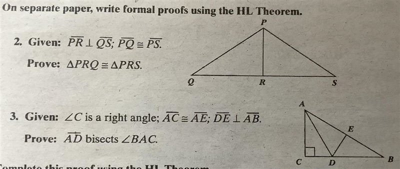 Can someone help me out on these geometry questions? ASAP!!! Write formal proofs the-example-1