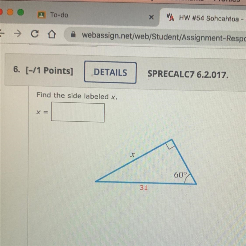 Find the side labeled x. HELP-example-1