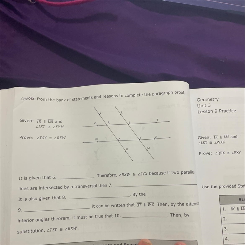 It is given that 6 _____ Therefore, angle RXW= SYX because if two par lines are intersected-example-1