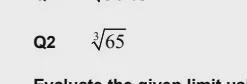 Use an appropriate local linear approximation to estimate the value of the given quantity-example-1