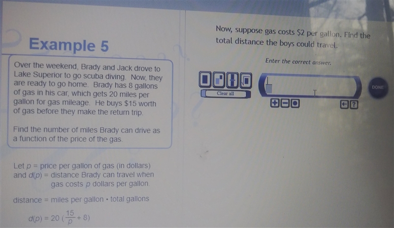 Now, suppose gas costs $2 per gallon. Find the total distance the boys could travel-example-1