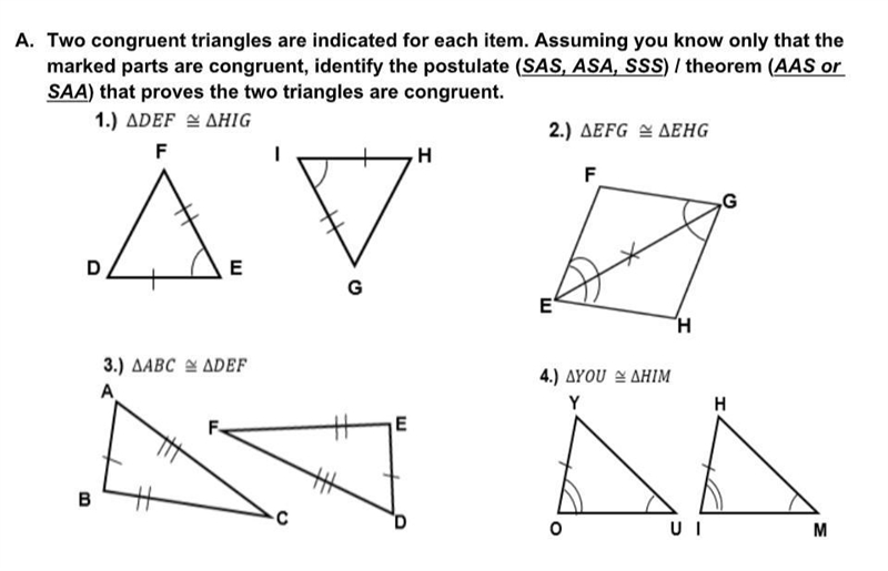 Identify the postulate (SAS, ASA, SSS) / theorem (AAS) that proves the two triangles-example-1