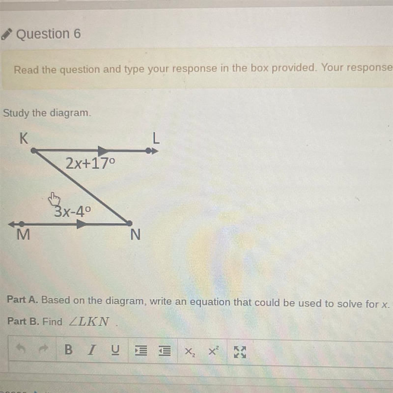 Study the diagram. K M 2x+17⁰ 3x-4° N Part A. Based on the diagram, write an equation-example-1