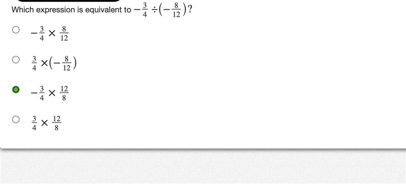 Which expression is equivalent to −34÷(−812)?-example-1