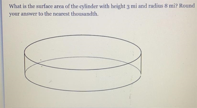 What is the surface area of the cylinder with height 3 mi and radius 8mil? Round your-example-1