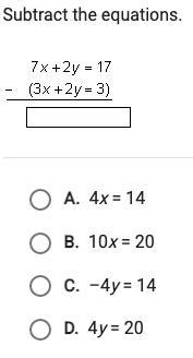 Subtract the equations. Two-Variable Systems: Elimination (screenshot of the question-example-1