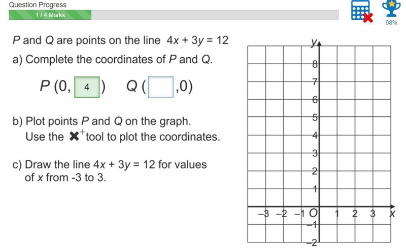 P and Q are on the line 4x+3y=12 complete the coordinates of P and Q-example-1