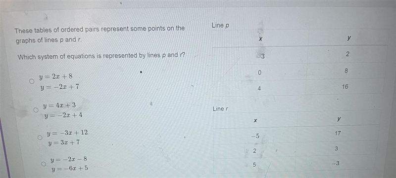 These tables of ordered pairs represent some points on the graphs of lines p and r-example-1