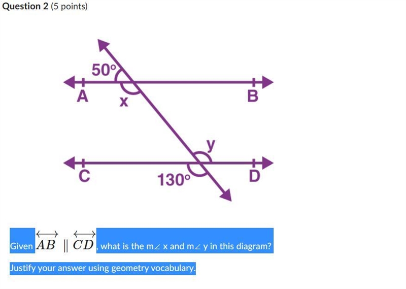 Given AB CD , what is the m∠ x and m∠ y in this diagram? Justify your answer using-example-1