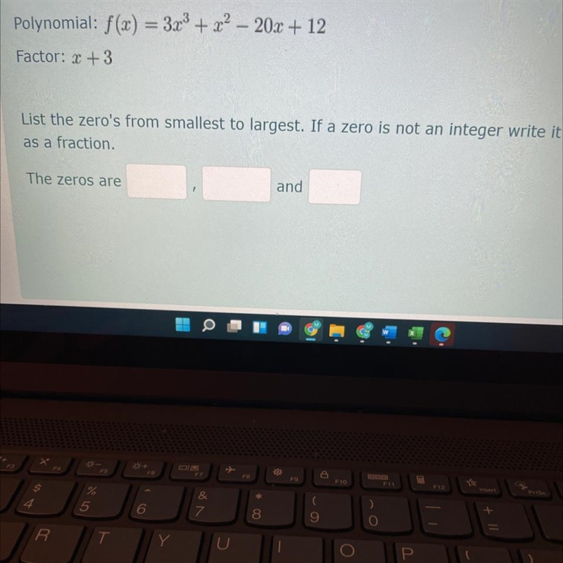 Use the factor theorem to find all the real zeros for the given polynominal and one-example-1