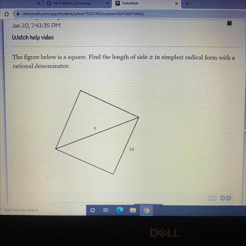 The figure below is a square. Find the length of side x in simplest radical form with-example-1