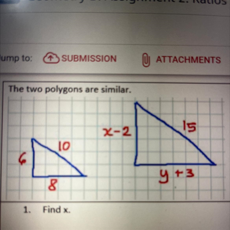 Image is attached Find x and y of 2 similar polygons-example-1