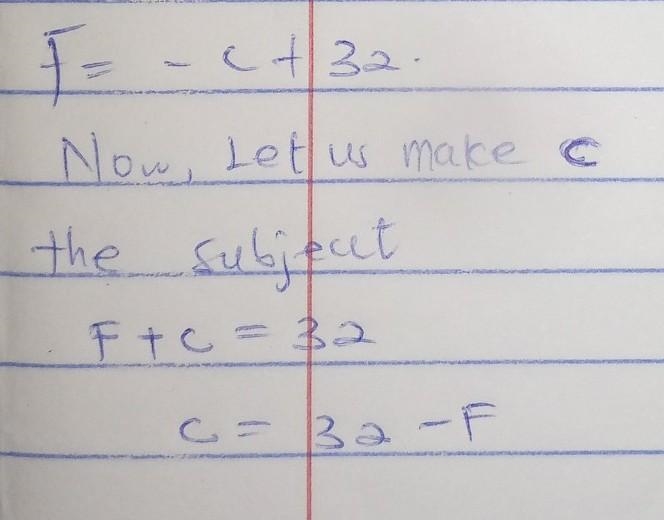 The formula for converting degrees Celsius to degrees Fahrenheit is F=-C+32. Solve-example-1