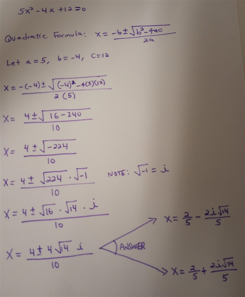 Solve the quadratic equation 5x^2 - 4x + 12 = 0-example-1