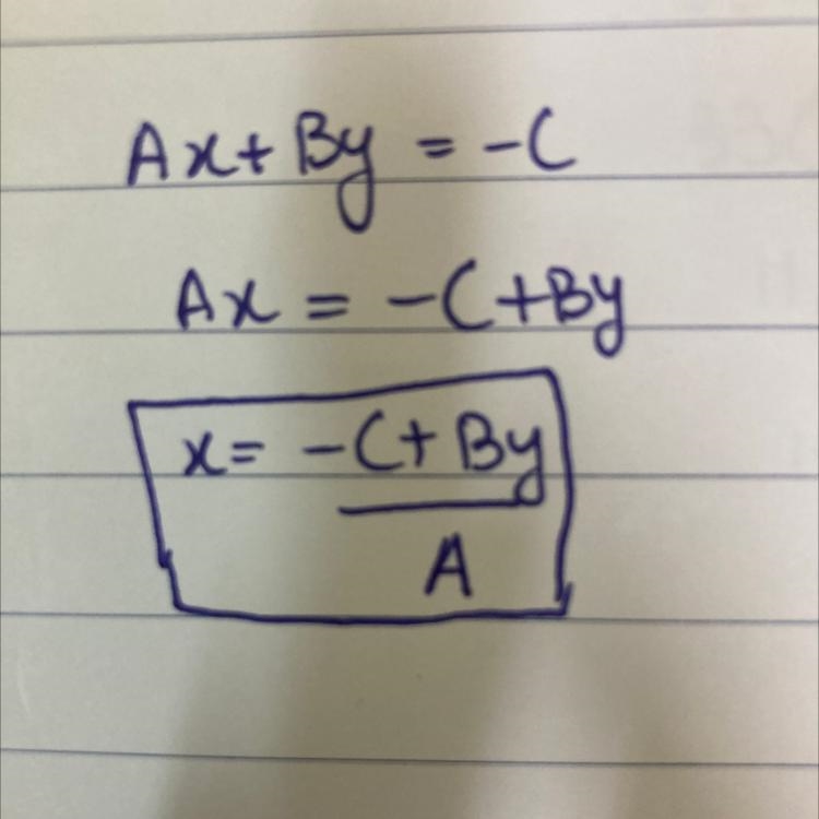 Solve Ax + By = −C for x. (anybody)?-example-1