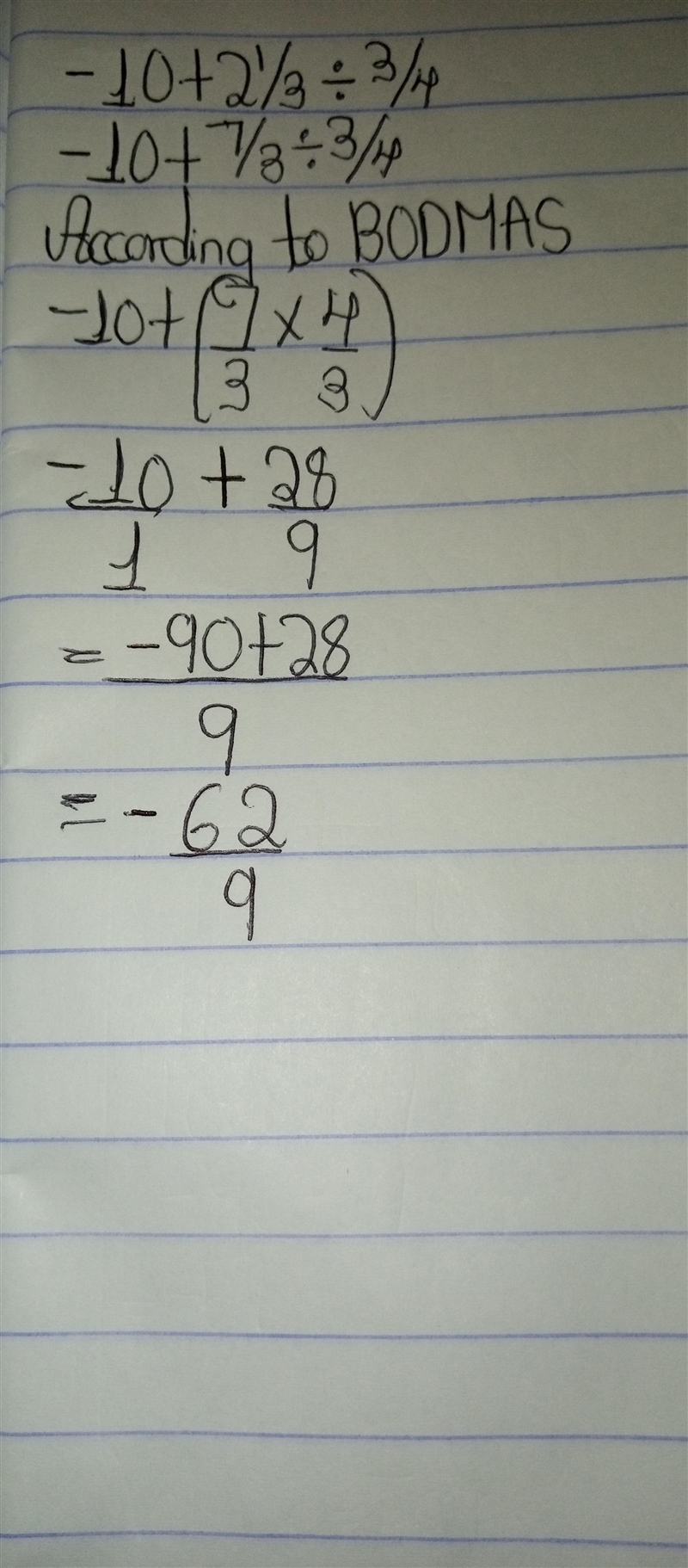 Solve the following problems -10+2 ⅓÷¾​-example-1