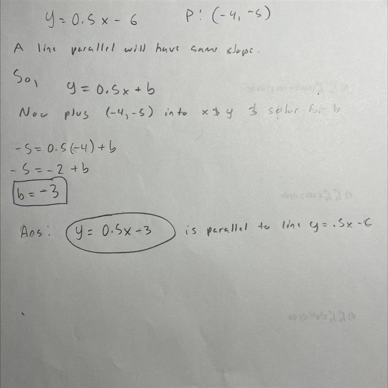 Write an equation passing through the point (-4, -5) and parallel to the line y=0.5x-example-1