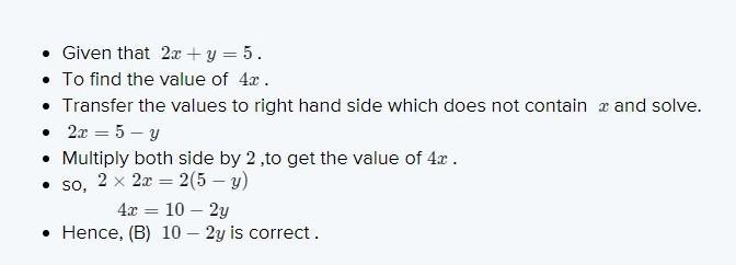 If 2x + y = 5, what is the value of 4x-example-1