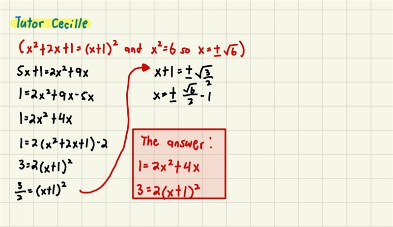 Solve 5x + 1 = 2x2 + 9x. Which are steps in the process of completing the square used-example-1