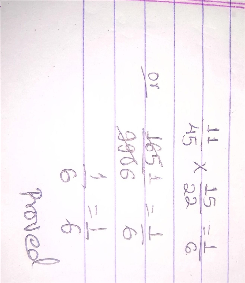 Show that 11/45x15/22=1/6-example-1