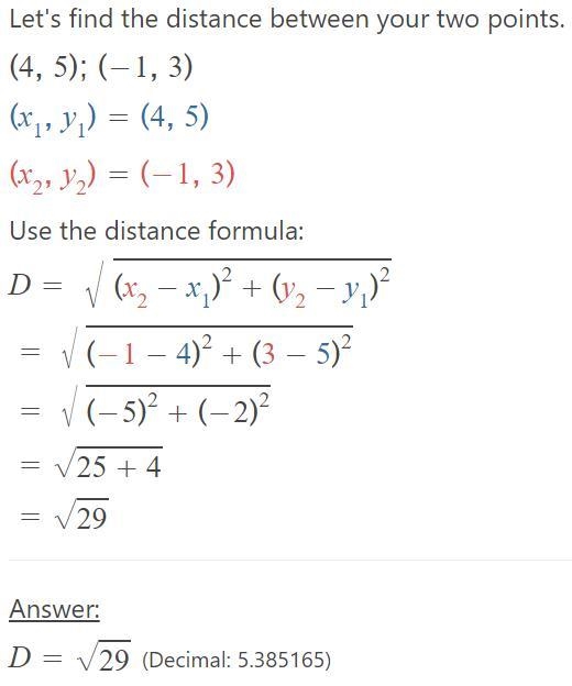 Distance between (4,5) and (-1,3)-example-1