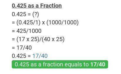 Convert the following decimal to a fraction. 0.425-example-1