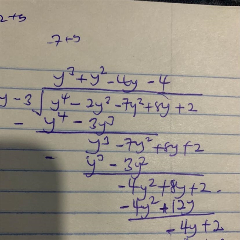 Divide y⁴-2y³-7y²+8y+12 by (y-3) using long division method please give answer​-example-1