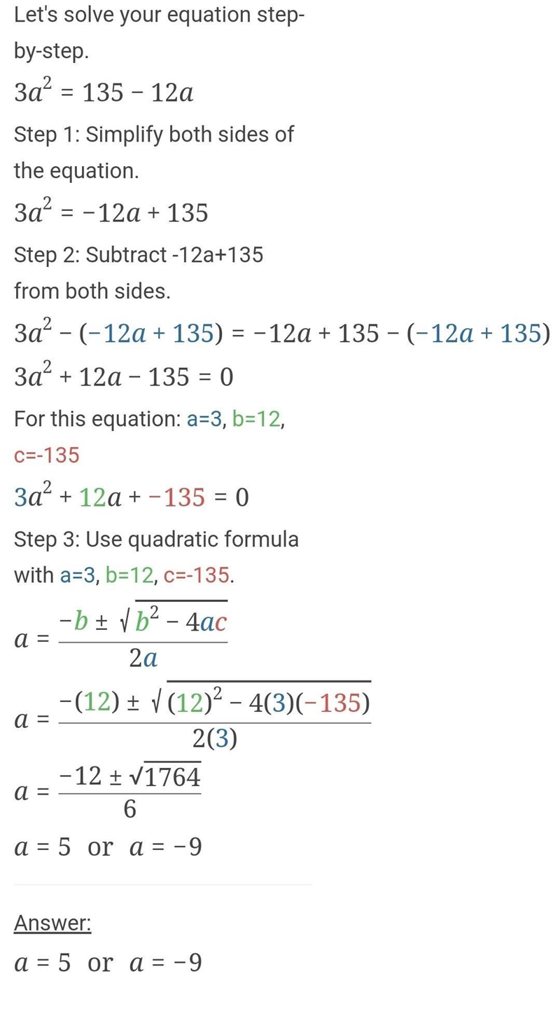 3a2 = 135 - 12a Does anyone know how to do the quadratic equation for this?-example-2