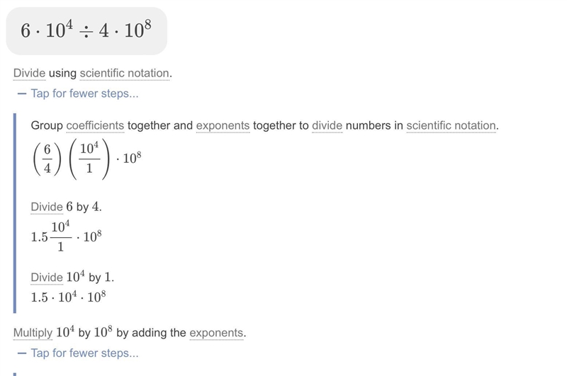 6.0 x 10^4 ÷ 4.0 x 10^8 Scientific Notation Please​-example-2