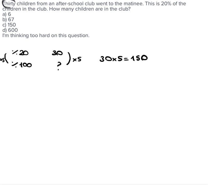 Thirty children from an after-school club went to the matinee. This is 20% of the-example-1