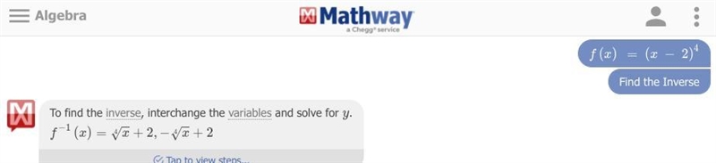 Find the inverse of the function. f(x) = (x - 2)^4-example-1