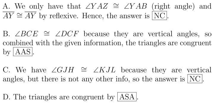 Determine why the triangles are congruent. Choose from SSS, SAS, ASA, AAS, and HL-example-1