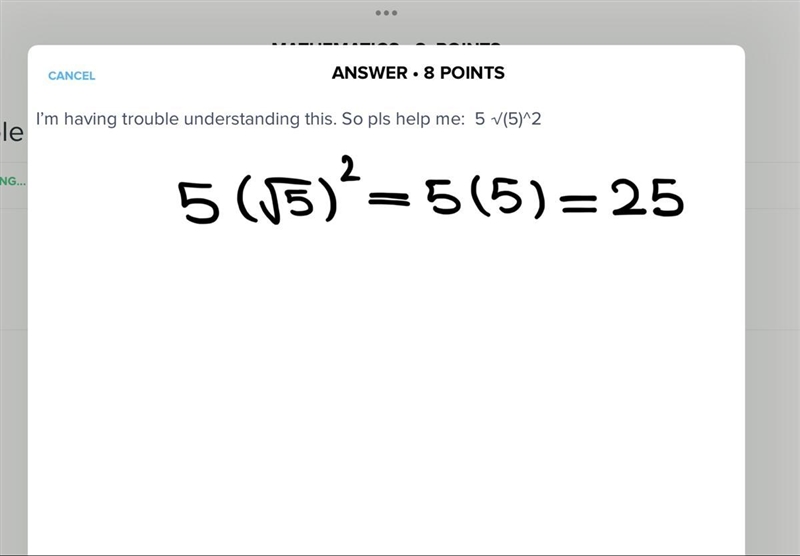 I’m having trouble understanding this. So pls help me: 5 √(5)^2-example-1