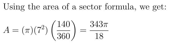 Given a circle with a radius of 7 inches and a central angle of 140°, find the area-example-1