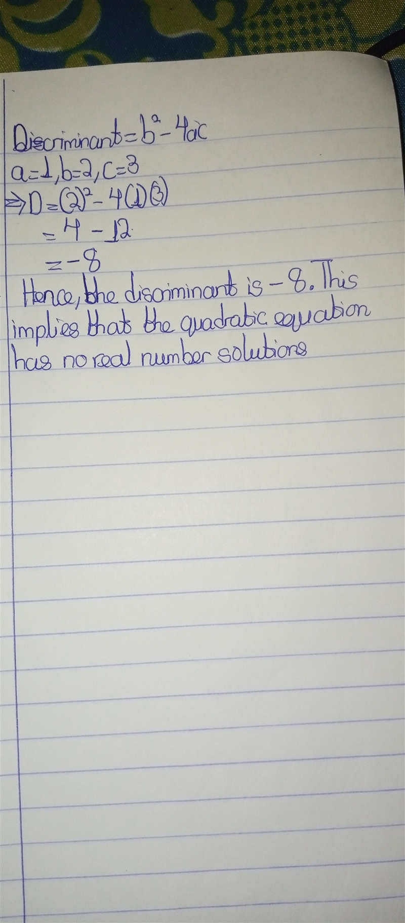 Find the number of solutions of the equation x2 + 2x + 3 = 0 by using the discriminant-example-1